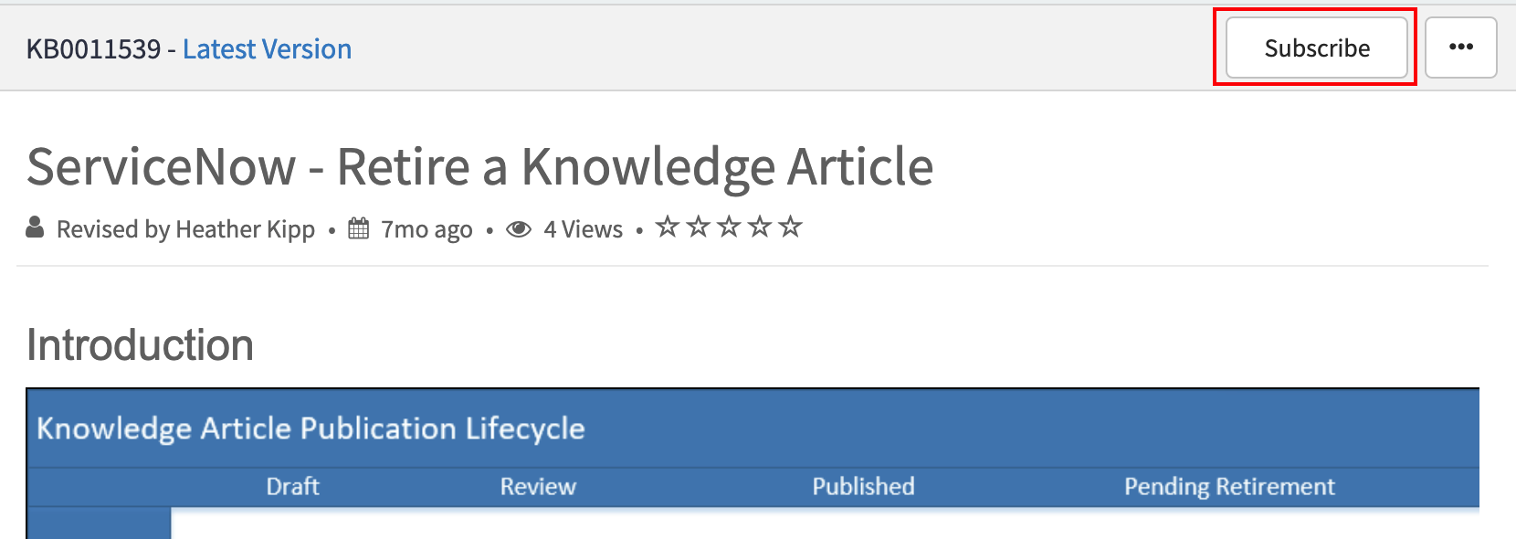 Clicking the Subscribe button in the Knowledge Article will subscribe the user to updates.