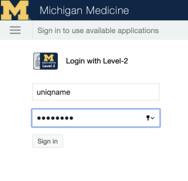 Michigan Medicine Level-2 login page.